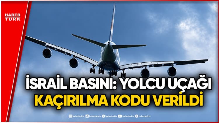 SON DAKİKA! Dubai-Tel Aviv Uçağında 'Kaçırılma' Alarmı: İsrail Savaş Uçakları Havalandı