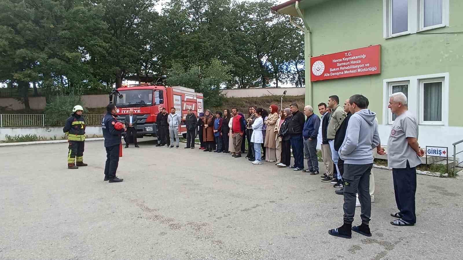 Havza Bakım ve Aile Danışma Merkezinde Yangın Güvenliği Eğitimi ve Tatbikatı Düzenlendi