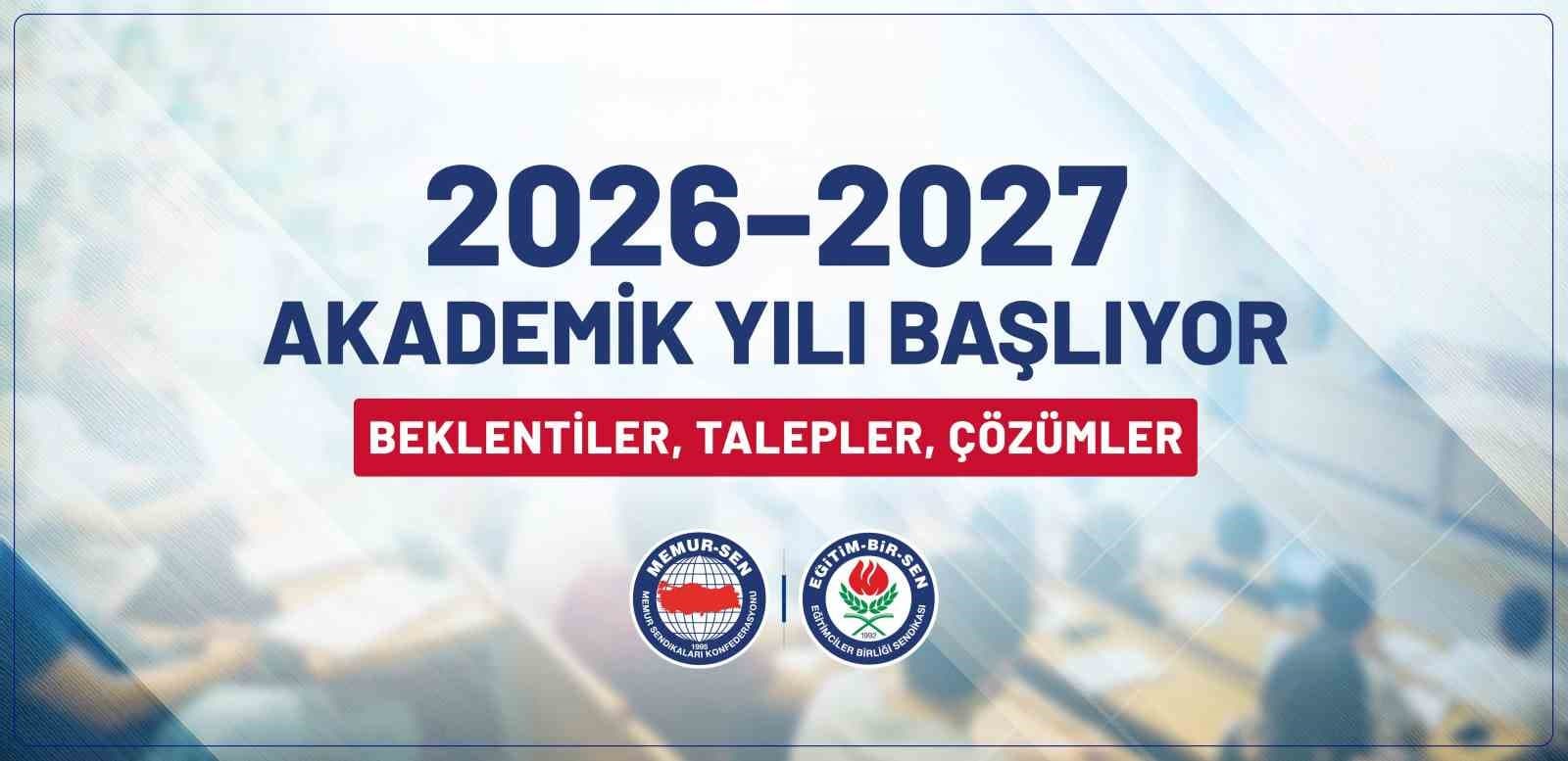 Eğitim-Bir-Sen’den 2026-2027 Akademik Yılı açıklaması