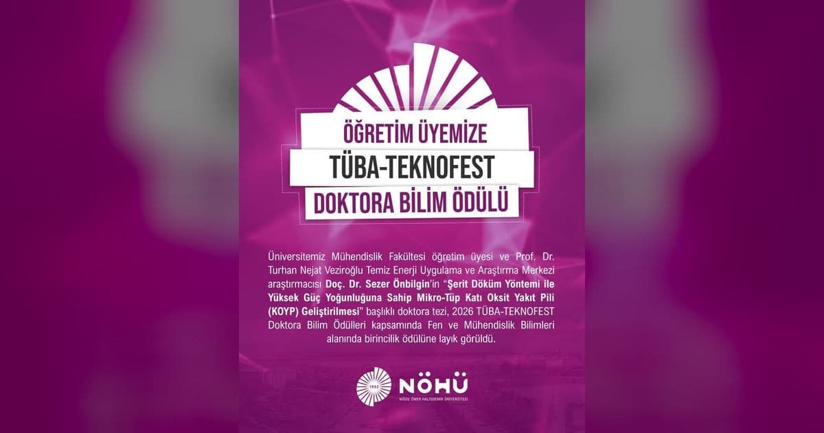 Niğde Ömer Halisdemir Üniversitesi Öğretim Üyesine TÜBA-TEKNOFEST'ten Birincilik Ödülü