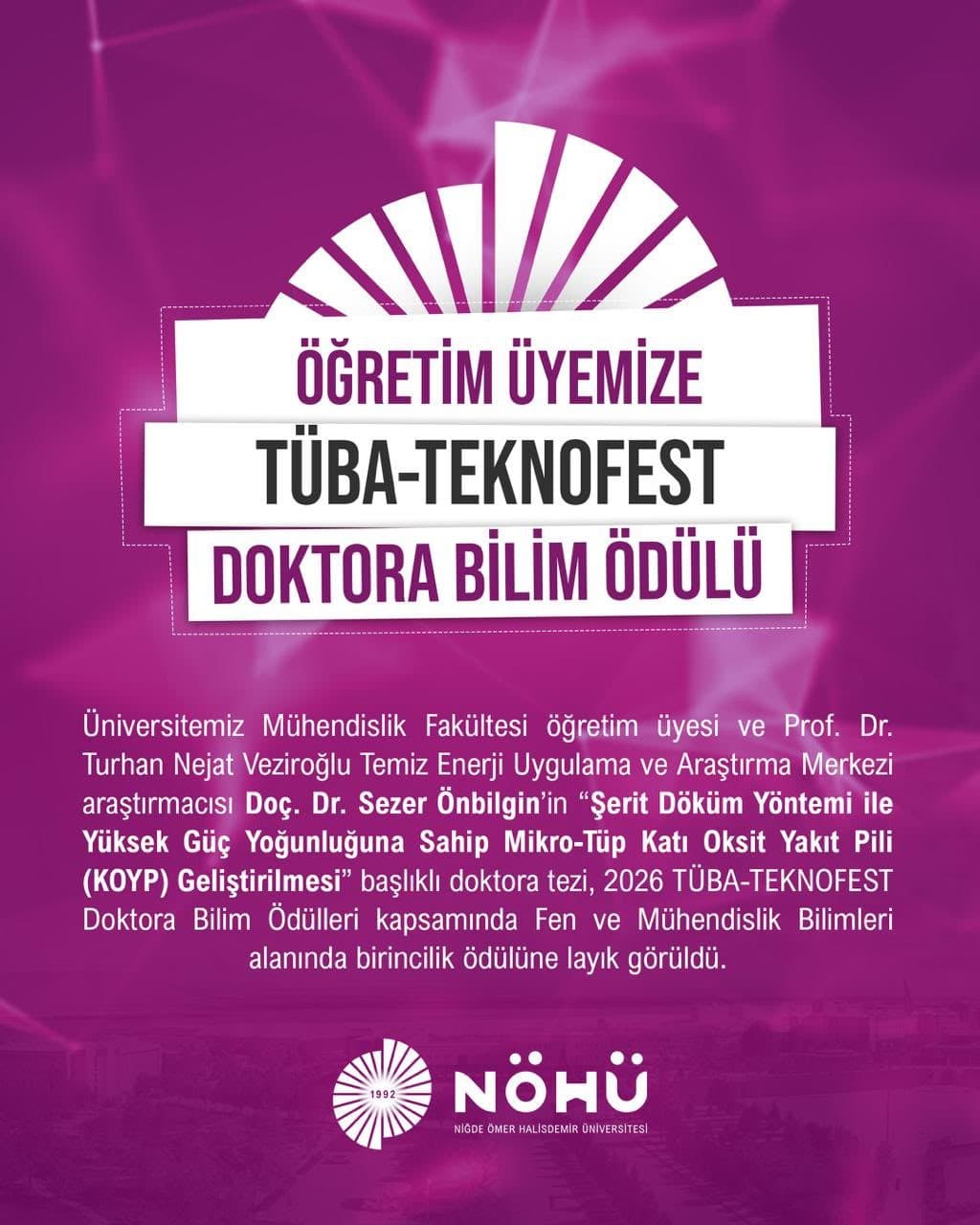 Niğde Ömer Halisdemir Üniversitesine TÜBA-TEKNOFEST’ten Birincilik Ödülü