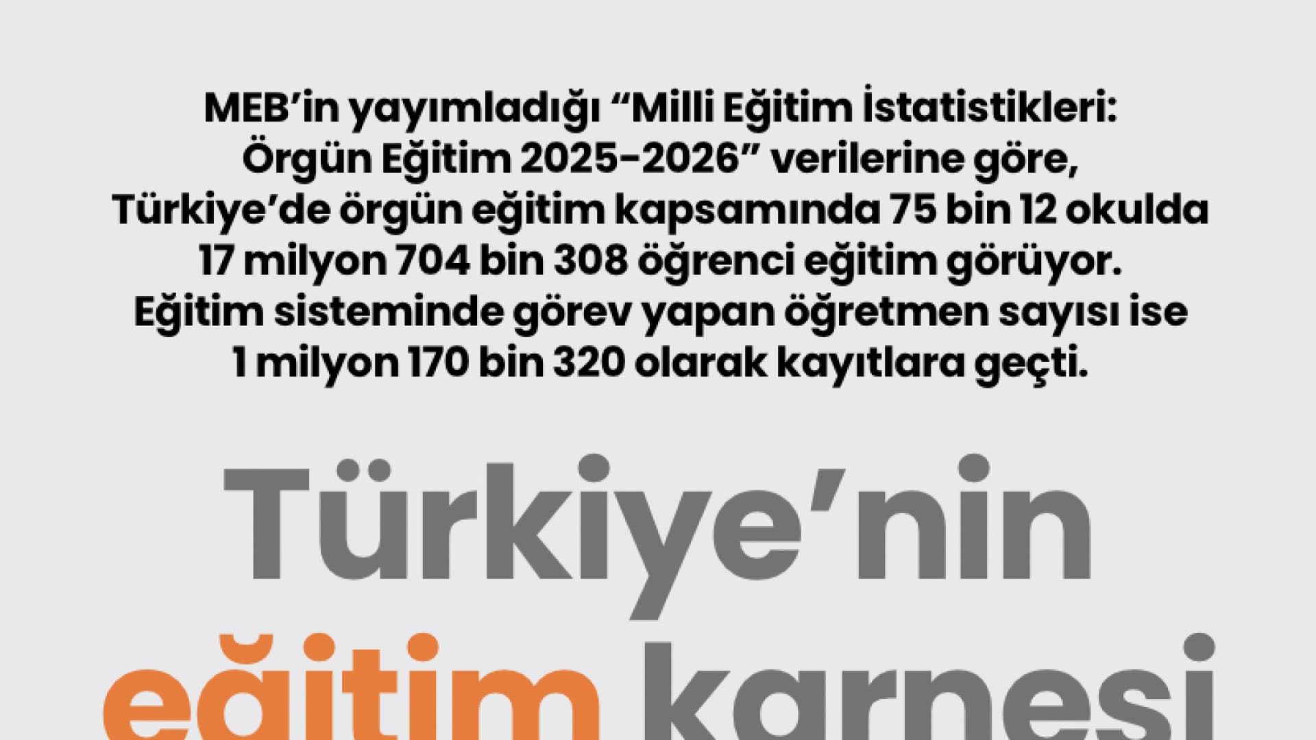 Milli Eğitim Bakanlığı Türkiye'nin Örgün Eğitim İstatistiklerini Açıkladı