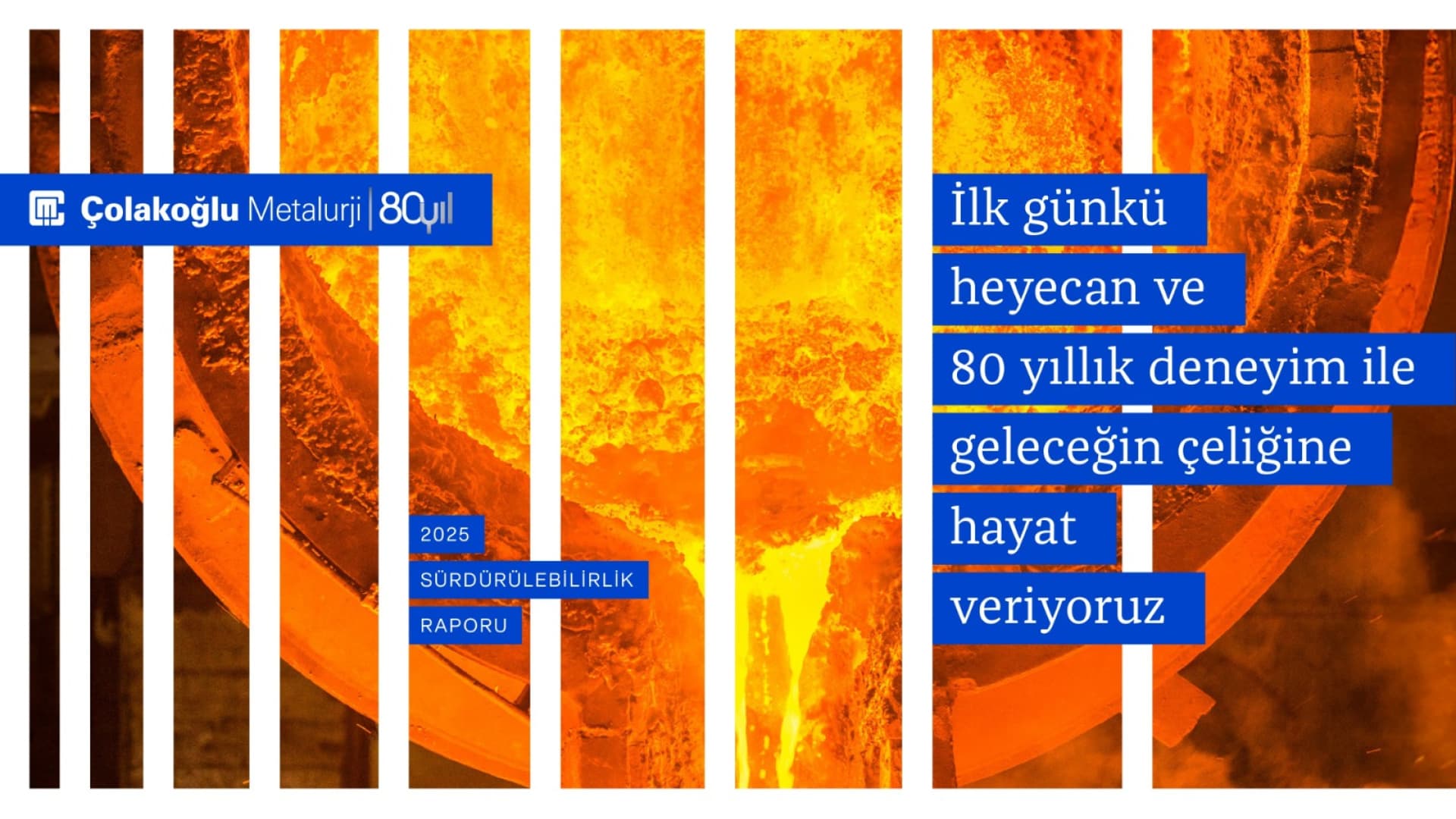 Çolakoğlu Metalurji 2025 Sürdürülebilirlik Raporu'nu Paylaştı: Emisyon Hedeflerini Zamanından Önce Aştı